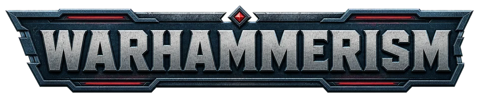Warhammerism